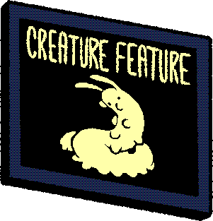 Creature Feature