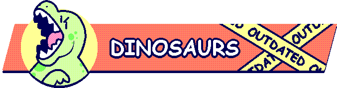 Dinosaurs